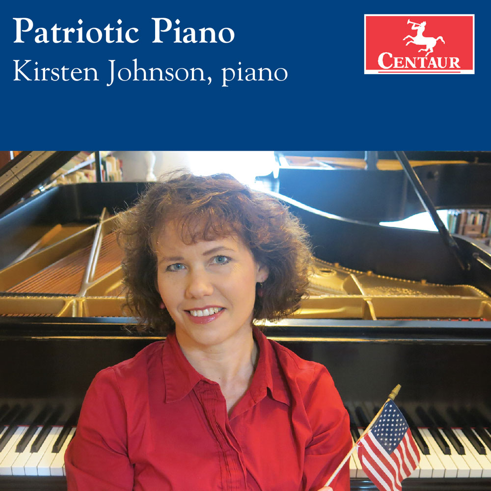 Patriotic Piano (CR3598) - Kirsten Johnson, Pianist and Composer